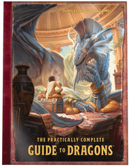 Dungeons & Dragons - The Practically Complete Guide To Dragons